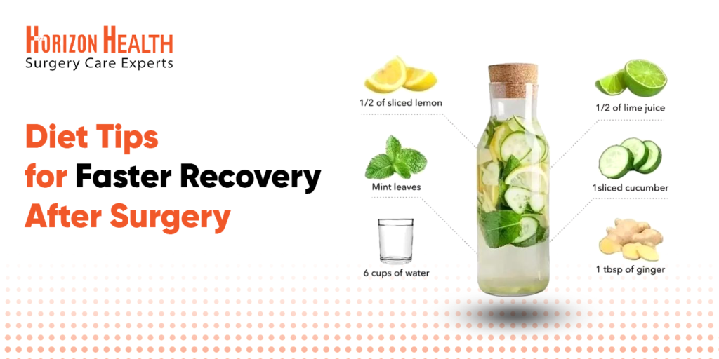 Diet Tips for Faster Recovery After Surgery